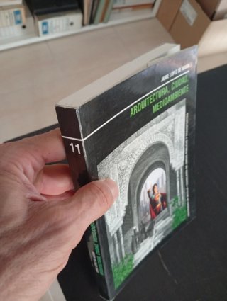 Arquitectura, ciudad, medioambiente