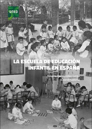 1º Edu.Infantil UNED. La escuela de Edu. Infantil