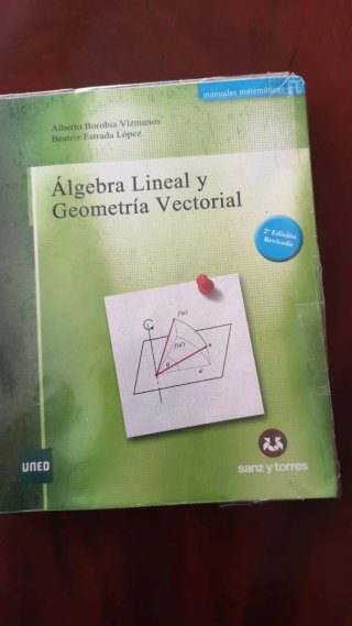 Álgebra lineal y geometría vectorial