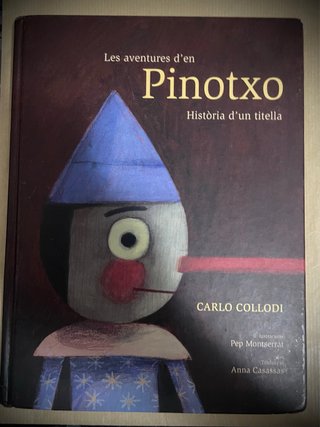 Les aventures d'en Pinotxo. Història d'un titella