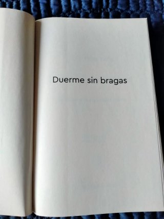 Duerme sin bragas