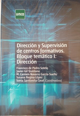 Dirección y supervisión de centros formativos: ...