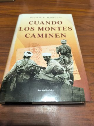 Cuando los montes caminen. Youssef El Maimouni