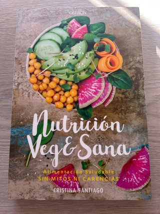 Nutrición veg&sana : alimentación saludable sin...