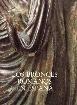 Los bronces romanos en España.