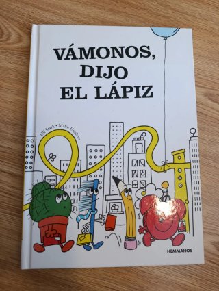 Cuento Vámonos, dijo el lápiz
