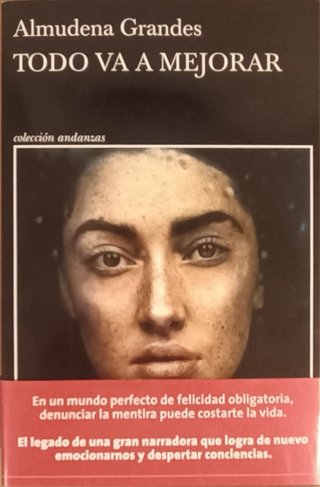 Todo va a mejorar, Almudena Grandes
