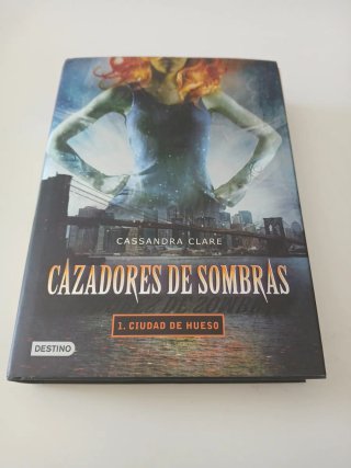 Cazadores de sombras 1. Ciudad de hueso