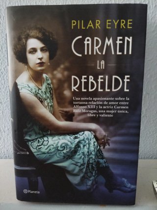 Novela Carmen la  rebelde.  Pilar Eyre 16cm×24