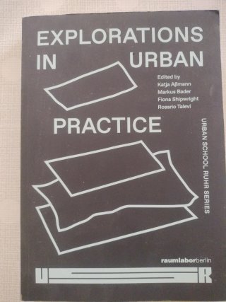 Explorations in Urban Practice Urban School Ruh...