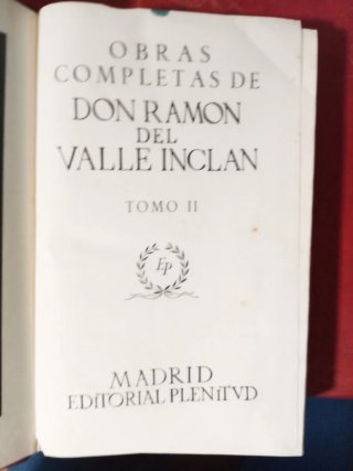 Obras completas de Don Ramón del Valle - Inclán 2