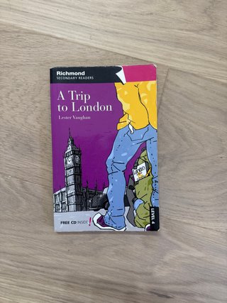 RICHMOND SECONDARY READERS A TRIP TO LONDON LEV...