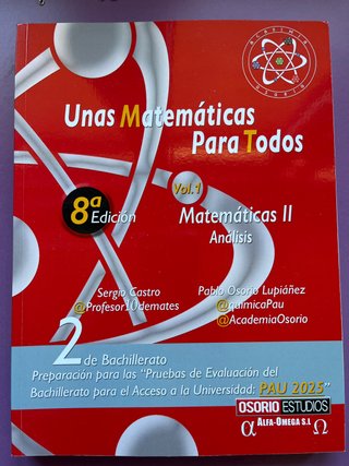 UNAS MATEMATICAS PARA TODOS.MATEMATICAS II: ANA...