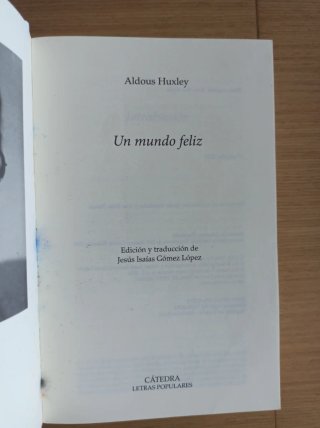 Un mundo feliz Aldous Huxley Ed Catedra