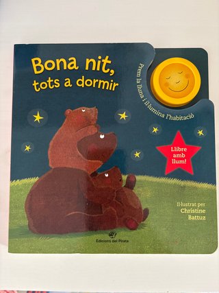 Bona nit, tots a dormir : conte infantil per do...