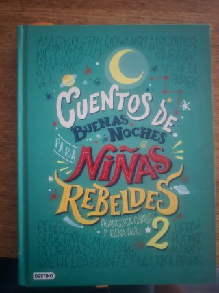 Cuentos de buenas noches para niñas rebeldes 2