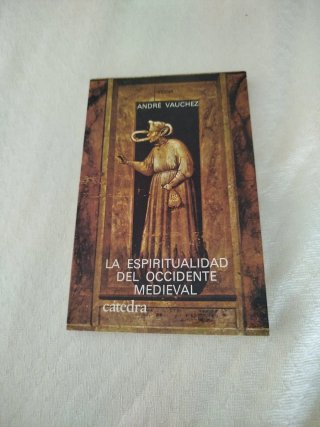La Espiritualidad del Occidente Medieval