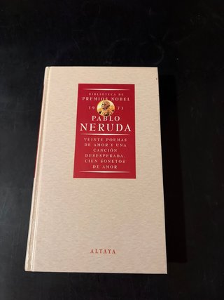 Veinte poemas de amor y una cancion desesperada...