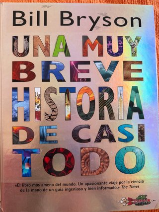 Una muy breve historia de casi todo