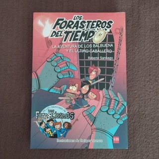 "Los Forasteros del Tiempo" (de 10 a 12 años)