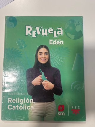 Religión Católica, Bachillerato, Edén, Revuela