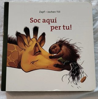 Soc aquí per tu!
