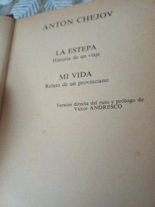 La Estepa .historia de un viaje . Y Mi Vida