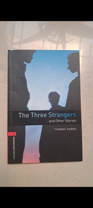 The three strangers and other stories