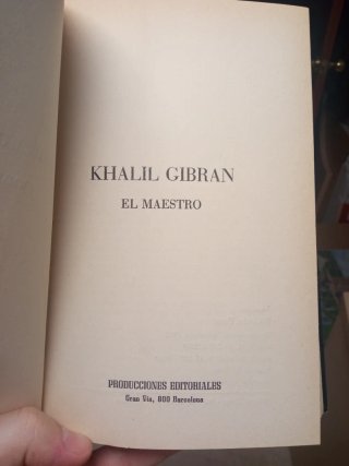El Maestro Khalil Gibran Espiritualidad Filosofía