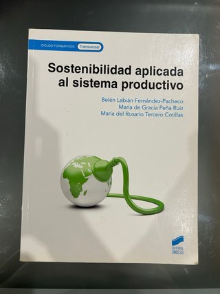 Sostenibilidad aplicada al sistema productivo