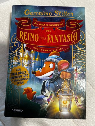 El gran secreto del Reino de la Fantasía. Undéc...