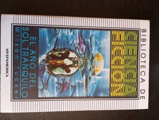 Libro El Año del Sol Tranquilo - Wilson Tucker
