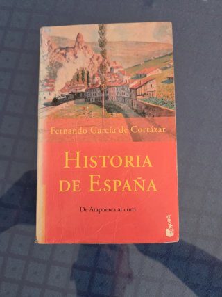 Historia de España De Atapuerca Al Euro
