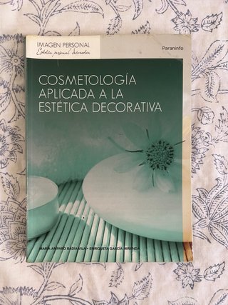 Cosmetología aplicada a la estética decorativa