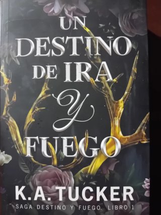 Un destino de ira y fuego