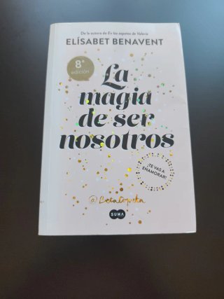 La magia de ser nosotros / The Magic of Being O...