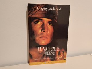 El valiente (The brave). Gregory McDonald.