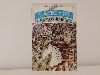 PLATERO Y YO. J.Ramon Jimenez