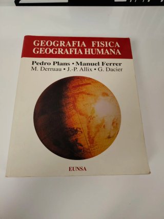 Geografía física, geografía humana