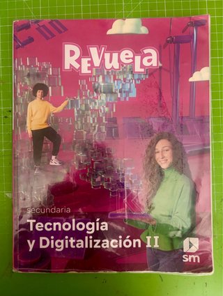 Tecnología y Digitalización II Secundaria 3 ESO