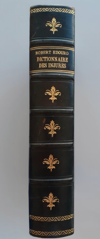 Dictionnaire Des Injures libro antiguo