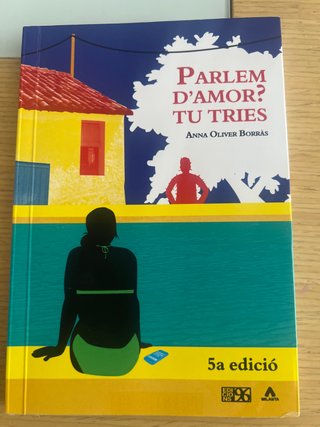 Parlem d’ amor? Tu tries