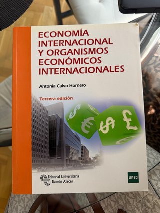 ECONOMIA INTERNACIONAL Y ORGANISMOS ECONOMICOS INT