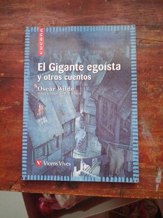 El gigante egoista y otros cuentos