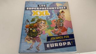 Los superpreguntones XXL. ¡Viajamos por Europa!