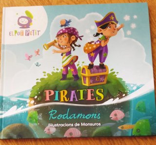 Conte infantil "Pirates Rodamons" del Pot Petit