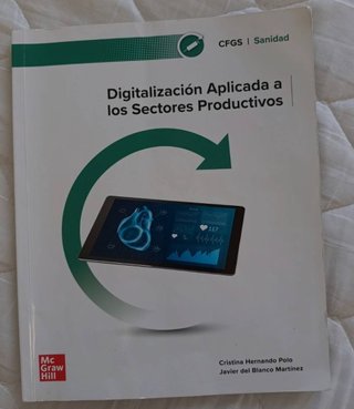 Digitalización aplicada a los sectores producti...