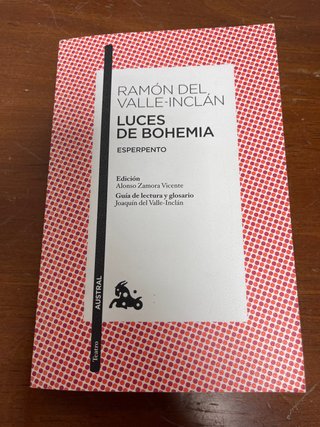 Luces de Bohemia Ramon del Valle-Inclan