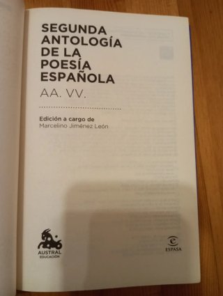 SEGUNDA ANTOLOGÍA DE LA POESÍA ESPAÑOLA, NUEVO!!!