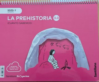 CUANTO SABEMOS NIVEL 2 LA PREHISTORIA 3.0